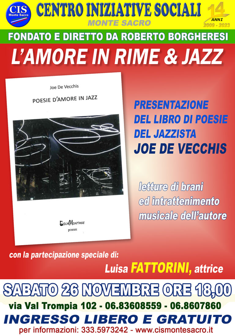  L’Amore in Rime & Jazz  sabato 26 novembre al CIS Montesacro